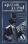 Arséne Lupin: Caballero Ladrón