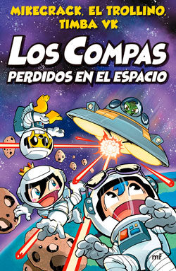 Los Compas perdidos en el espacio #5