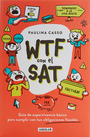 Wtf con el SAT (Actualizado)